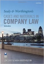 Sealy & Worthington’S Cases And Materials In Company Law (10th Edition)