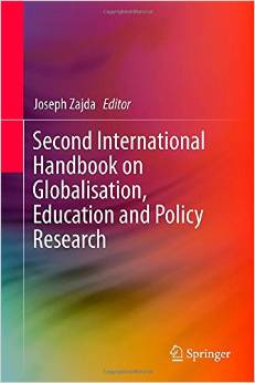 Second International Handbook On Globalisation, Education And Policy Research