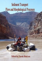 Sediment Transport: Flow And Morphological Processes Ed. By Faruk Bhuiyan