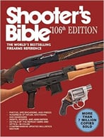 Shooter’S Bible: The World’S Bestselling Firearms Reference, 106th Edition