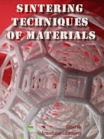 Sintering Techniques Of Materials Ed. By Arunachalam Lakshmanan