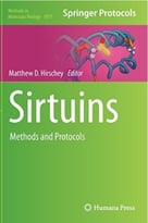 Sirtuins: Methods And Protocols