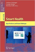 Smart Health: Open Problems And Future Challenges