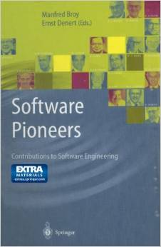 Software Pioneers: Contributions To Software Engineering By Manfred Broy