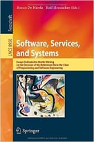 Software, Services, And Systems