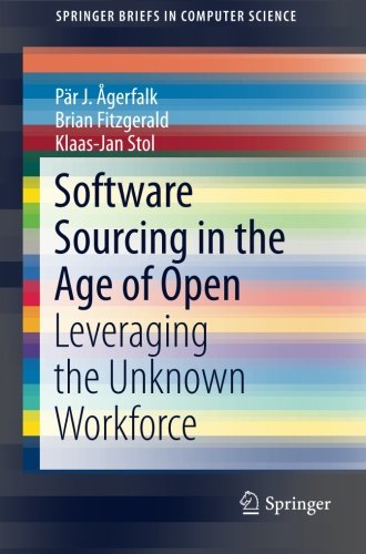 Software Sourcing In The Age Of Open: Leveraging The Unknown Workforce