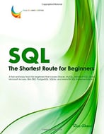 Sql – The Shortest Route For Beginners