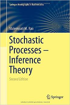 Stochastic Processes – Inference Theory, 2 Edition