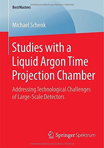 Studies With A Liquid Argon Time Projection Chamber: Addressing Technological Challenges Of Large-Scale Detectors