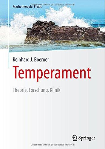 Temperament: Theorie, Forschung, Klinik