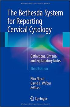 The Bethesda System For Reporting Cervical Cytology, 3 Edition