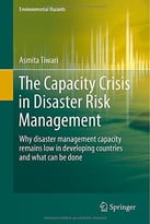 The Capacity Crisis In Disaster Risk Management