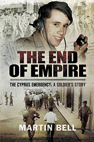 The End Of Empire : Cyprus: A Soldier’S Story