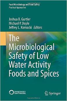 The Microbiological Safety Of Low Water Activity Foods And Spices