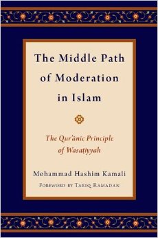 The Middle Path Of Moderation In Islam: The Qur’Anic Principle Of Wasatiyyah