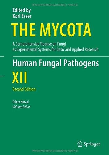 The Mycota (Human Fungal Pathogens) (2Nd Edition)