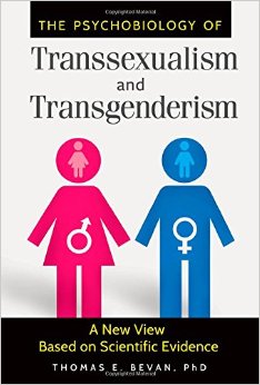 The Psychobiology Of Transsexualism And Transgenderism: A New View Based On Scientific Evidence