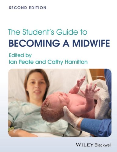 The Student’S Guide To Becoming A Midwife