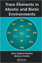 Trace Elements In Abiotic And Biotic Environments