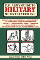 U.S. Army Guide To Military Mountaineering