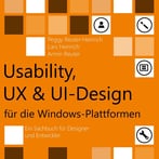 Usability, Ux & Ui-Design Für Die Windows-Plattformen