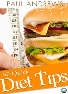 50 Quick Diet Tips: 2