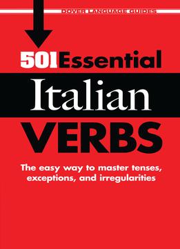 501 Essential Italian Verbs