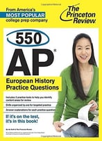 550 Ap European History Practice Questions