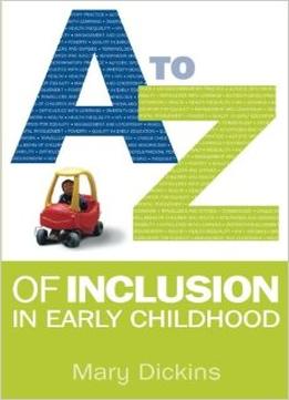 A – Z Of Inclusion In Early Childhood