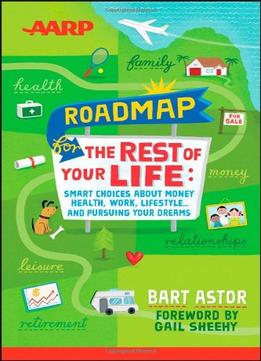 Aarp Roadmap For The Rest Of Your Life