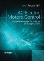 Ac Electric Motors Control: Advanced Design Techniques And Applications