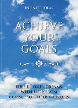 Achieve Your Goals