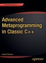 Advanced Metaprogramming In Classic C++