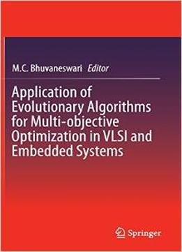 Application Of Evolutionary Algorithms For Multi-Objective Optimization By M.C. Bhuvaneswari