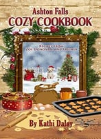 Ashton Falls Cozy Cookbook