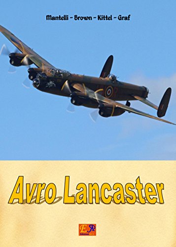 Avro Lancaster (Aircraft Of World War Ii Book 16)