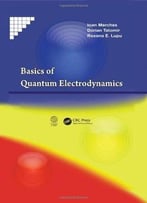 Basics Of Quantum Electrodynamics