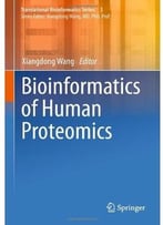 Bioinformatics Of Human Proteomics
