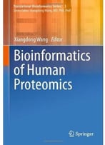 Bioinformatics Of Human Proteomics