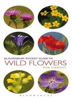 Bloomsbury Pocket Guide To Wild Flowers