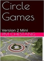 Circle Games: Version 2 Mini