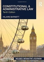 Constitutional & Administrative Law, 10th Edition