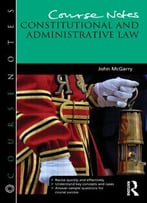 Course Notes: Constitutional And Administrative Law