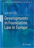 Developments In Foundation Law In Europe