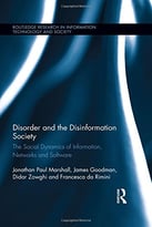 Disorder And The Disinformation Society