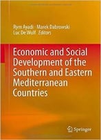 Economic And Social Development Of The Southern And Eastern Mediterranean Countries