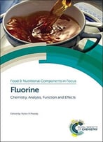 Fluorine: Chemistry, Analysis, Function And Effects