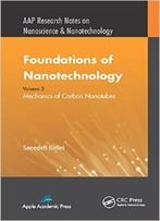 Foundations Of Nanotechnology, Volume Three: Mechanics Of Carbon Nanotubes