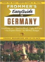 Frommer’S Easyguide To Germany