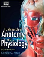Fundamentals Of Anatomy And Physiology, 4th Edition
